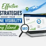 10 Effective SEO Strategies to Boost Your Online Visibility in Long Island