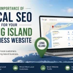 The Importance of Local SEO for Your Long Island Business Website